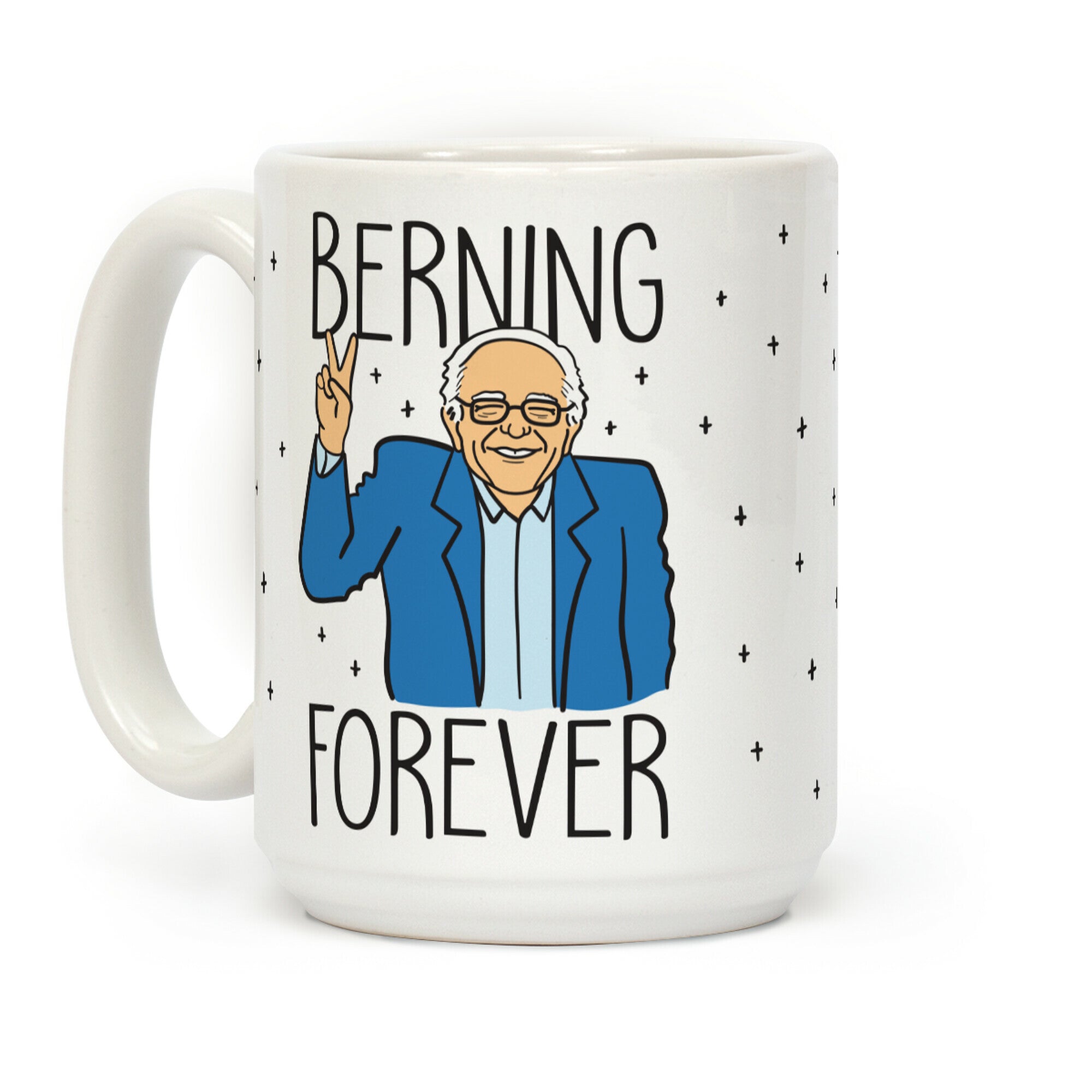 Berning Forever Coffee Mug
